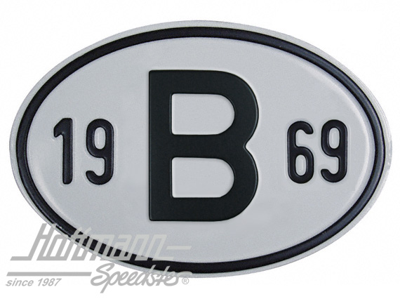 Nationalitätsschild "B", "1969", Alu Nationalitätsschild "B", "1969", Alu