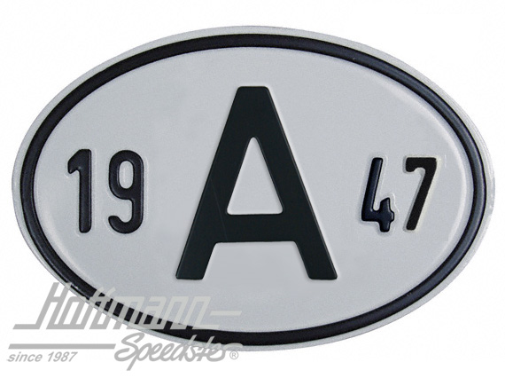 Nationalitätsschild "A", "1947", Alu Nationalitätsschild "A", "1947", Alu