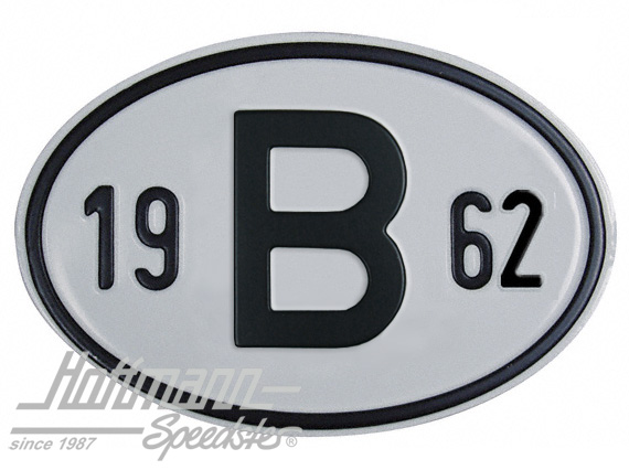 Nationalitätsschild "B", "1962", Alu Nationalitätsschild "B", "1962", Alu