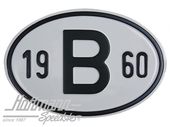 Nationalitätsschild "B", "1960", Alu Nationalitätsschild "B", "1960", Alu