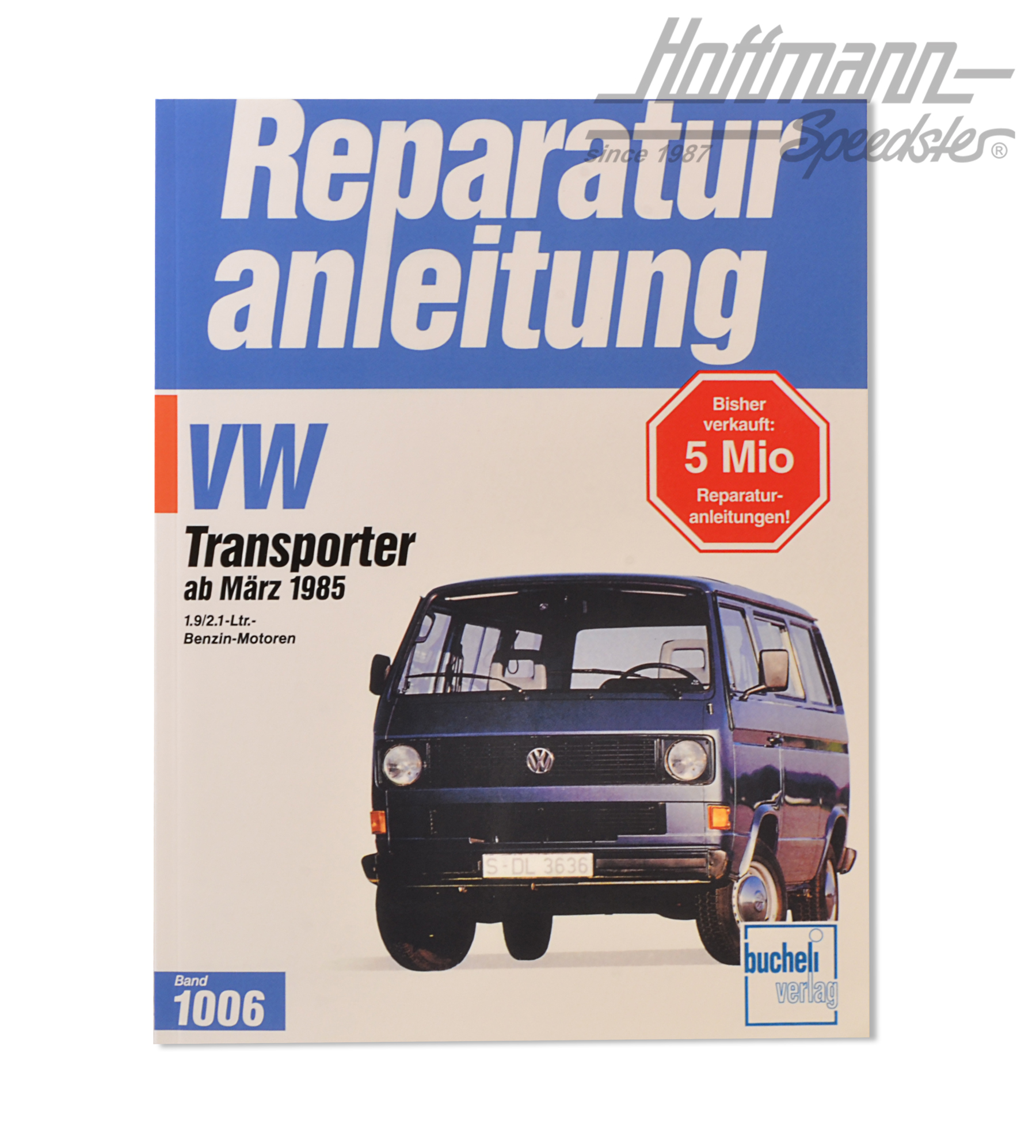 Reparaturanleitung, Bd.1006, Bus T3, 85- Reparaturanleitung, Bd.1006, Bus T3, 85-